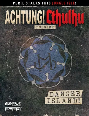 Achtung! Cthulhu 2d20: Danger Island (PDF)