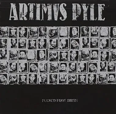 Artimus Pyle "Fucked From Birth" LP