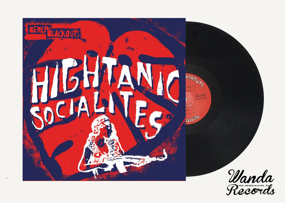 Berlin Blackouts – Hightanic Socialites [IMPORT] - New LP