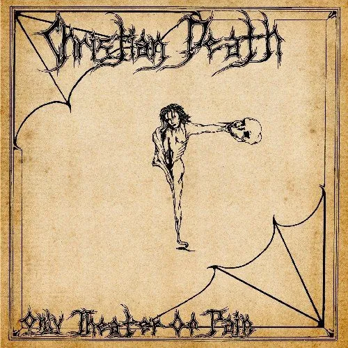 Christian Death "Only Theatre of Pain" LP