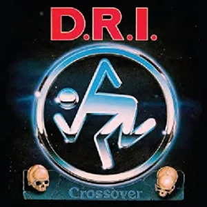 DRI "Crossover" LP