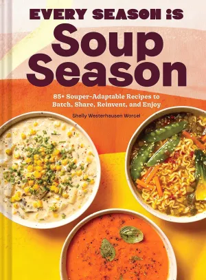 Every Season is Soup Season