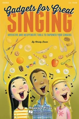 GADGETS FOR GREAT SINGING