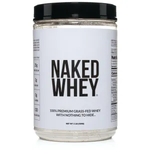 Grass Fed Whey Protein Powder | Naked Whey - 1lb