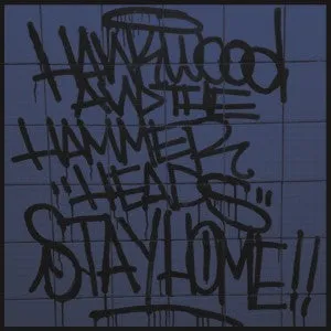 Hank Wood and the Hammerheads "Stay Home" LP