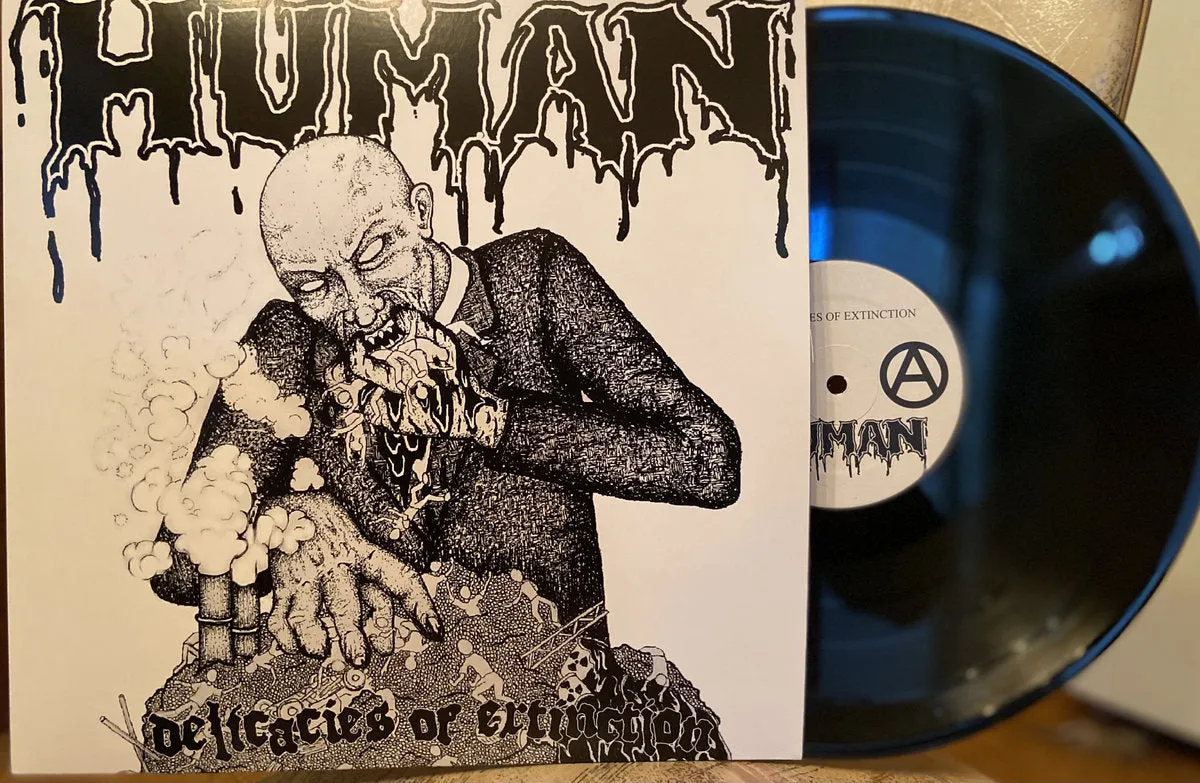 Human "Delicacies of Extinction" LP