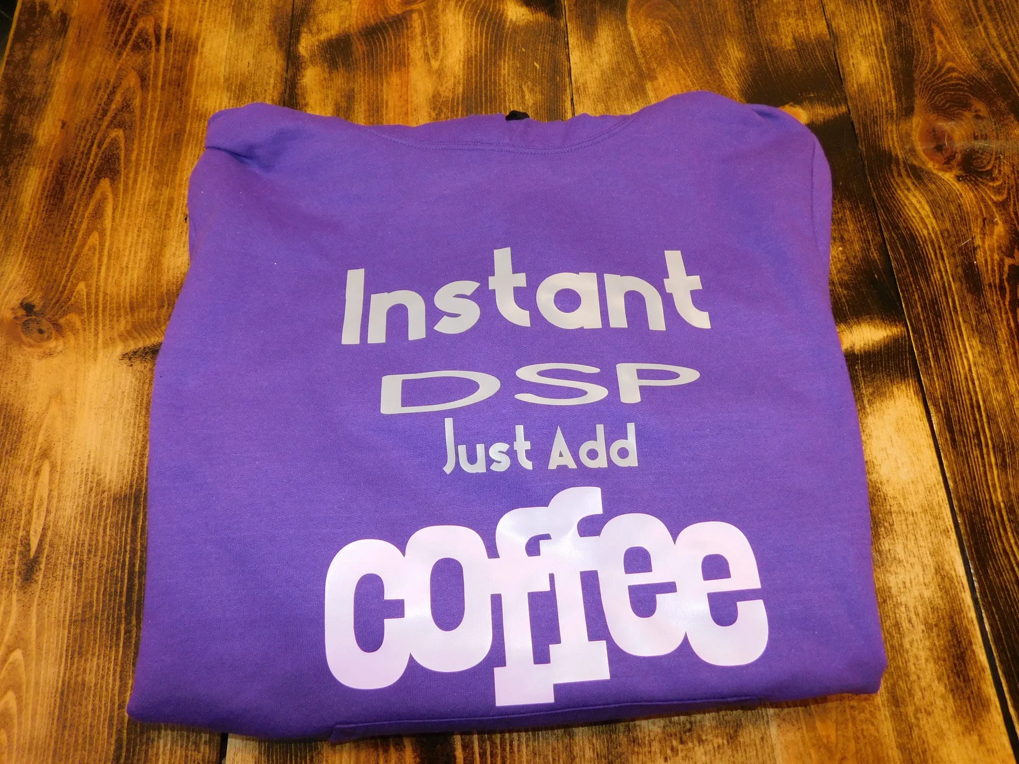 Instant DSP Just Add Coffee Hoodie