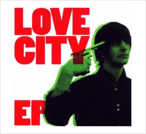 Love City – Love City Ep [w/ CD insert] – New 7"
