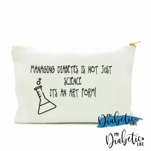 Managing Diabetes, is not just science its an art form - Carry all storage bag