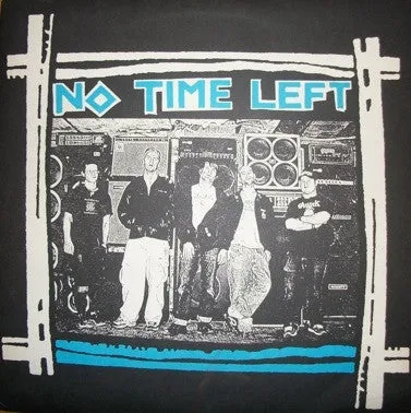 No Time Left "s/t" 10"