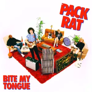 Pack Rat –  Bite My Tongue – New 7"