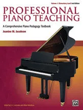 Professional Piano Teaching, Volume 1 (2nd Edition)