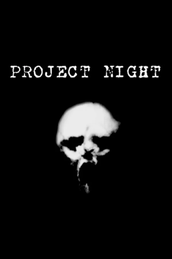 Project Night (PC/MAC/LINUX)