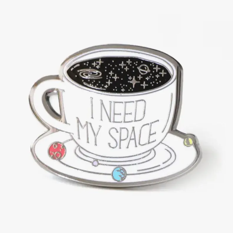 "I Need My Space" Coffee Enamel Pin