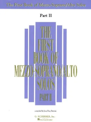 The First Book of Mezzo-Soprano/Alto Solos - Part II (Book)