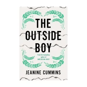 The Outside Boy By Jeanine Cummins - A Novel about a Pavee Gypsy Roaming Ireland in 1959