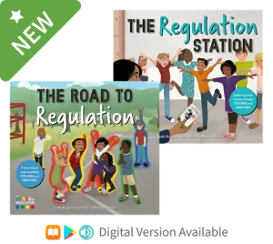 The Road to Regulation & The Regulation Station: Understanding and Managing Feelings & Emotions | 2-Storybook Set: The Zones of Regulation Series
