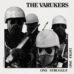 Varukers, The "One Struggle, One Fight" LP