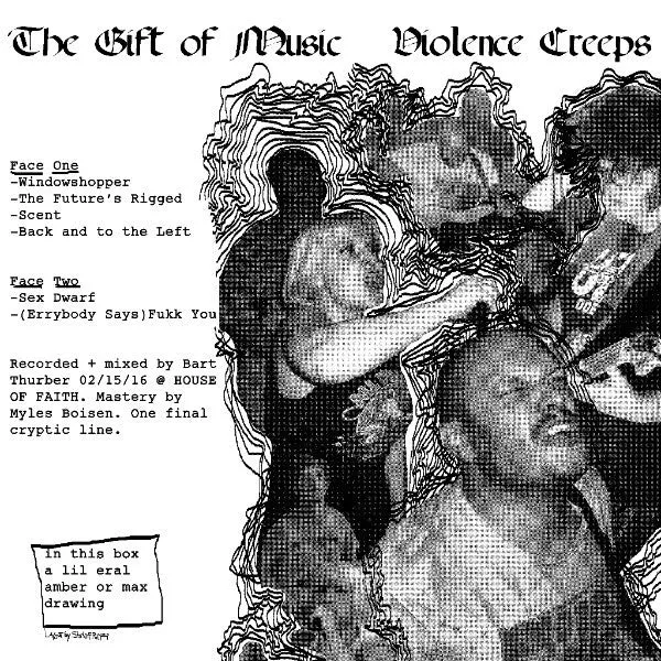 Violence Creeps "The Gift of Music" LP